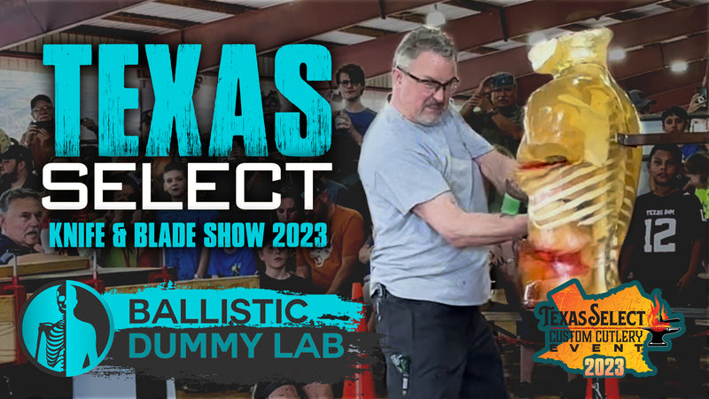 Texas Select 2023 Ballistic Dummy Lab