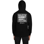 BDE Ballistic Dummy Excellence Unisex Hoodie